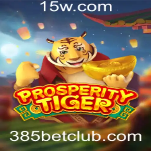 Descubra ProsperityTiger: Um Jogo de Apostas Empolgante com a 385 Bet